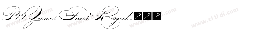 P22 Zaner Four Regul字体转换